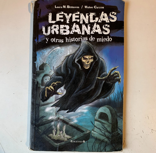 Leyendas Urbanas Y Otras Historias De Miedo Bonavita/carzon