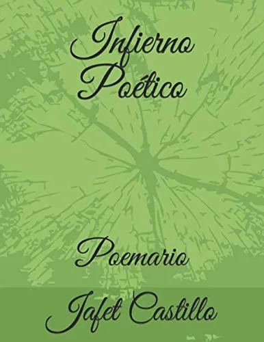 Infierno Poetico: Poemario