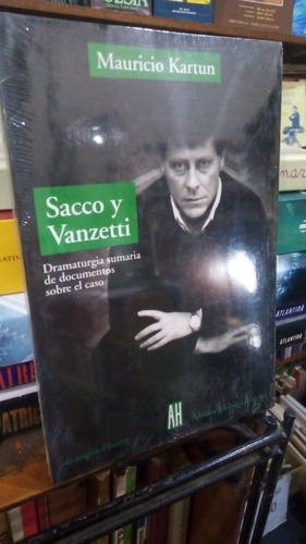 Mauricio Kartun  Sacco Y Vanzetti  Libro      