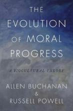 Libro The Evolution Of Moral Progress : A Biocultural The...