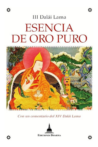Esencia De Oro Puro - Dalai Lama - Libro Nuevo