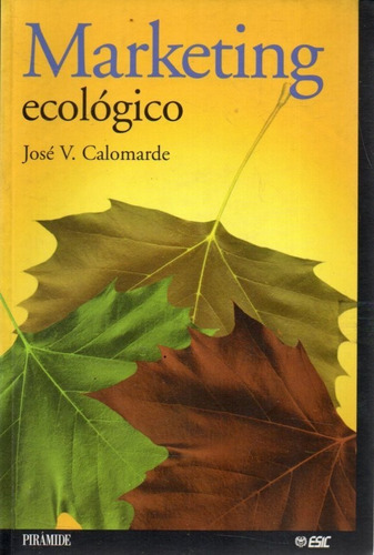 Marketing Ecologico Jose V Calomarde 