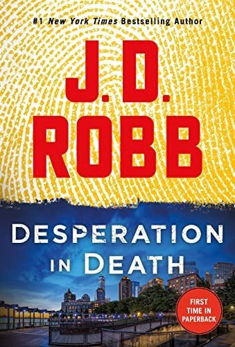 Book : Desperation In Death An Eve Dallas Novel (in Death,.