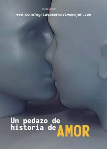 Un Pedazo De Historia De Amor