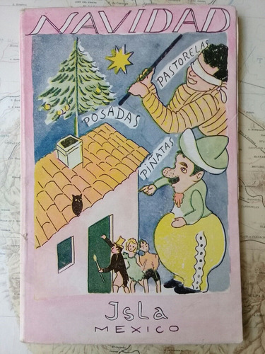 Navidad, Posadas, Pastorelas. Dibujos José Moreno Villa 1945