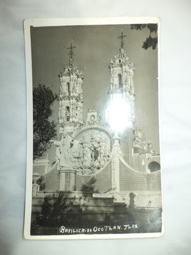 Antigua (circa 1950) Postal Basílica Ocotlán Tlaxcala