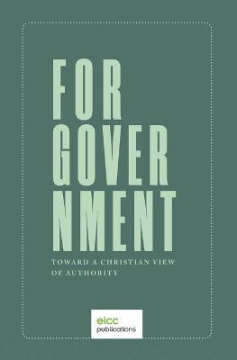 Libro For Government : Toward A A Christian View Of Autho...