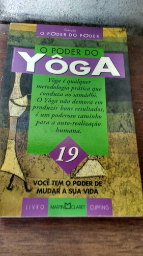 Livro: O Poder Do Yôga - Coleção O Poder Do Poder