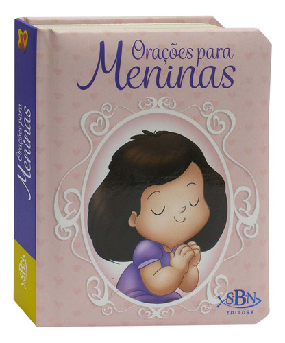 Orações Para Os Pequeninos: Meninas