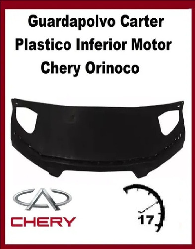 Guardapolvo Carter Plastico Inferior Motor Chery Orinoco 