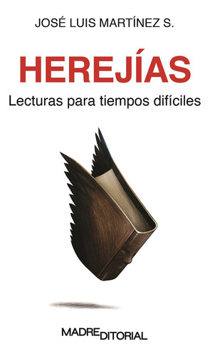 Libro Herejías. Lecturas Para Tiempos Difíciles Lku