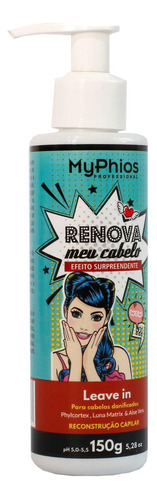 Leave In Renova Meu Cabelo Myphios 150g