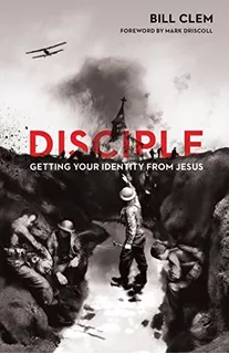 Disciple Getting Your Identity From Jesus