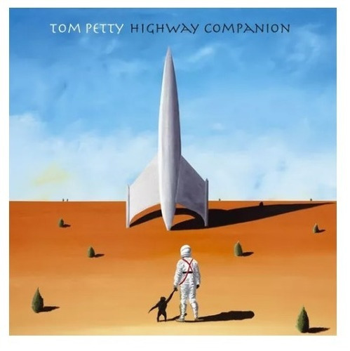 Tom Petty & The Heartbreakers Highway Companion Cd