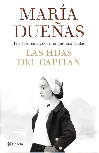 Las Hijas Del Capitán - María Dueñas