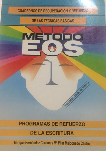 Libro Metodo Eos Cuadernos De Recuperacion Y Refuerzo Escrit