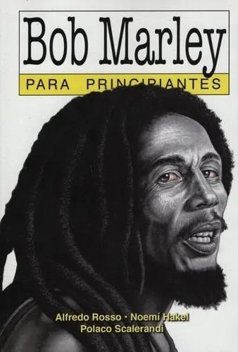 Bob Marley Para Principiantes  Longseller Oiuuuys