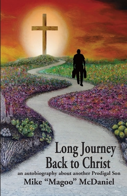 Libro Long Journey Back To Christ: An Autobiography About...