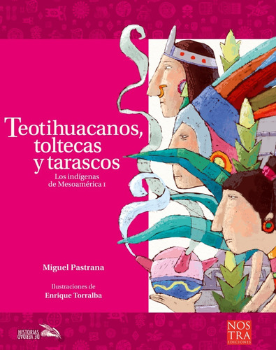 Imagen 1 de 1 de Teotihuacanos, Toltecas Y Tarascos.