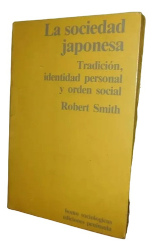 Libro, La Sociedad Japonesa - Robert Smith