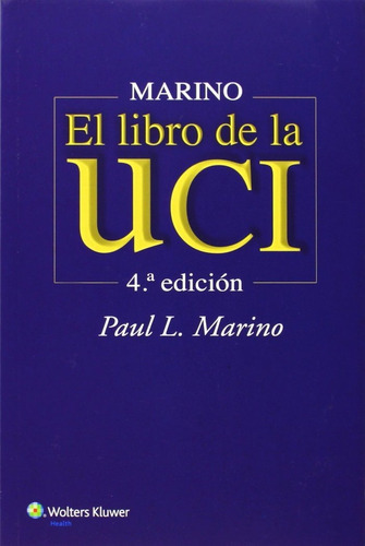 Marino. El Libro De La Uci - Marino, Paul