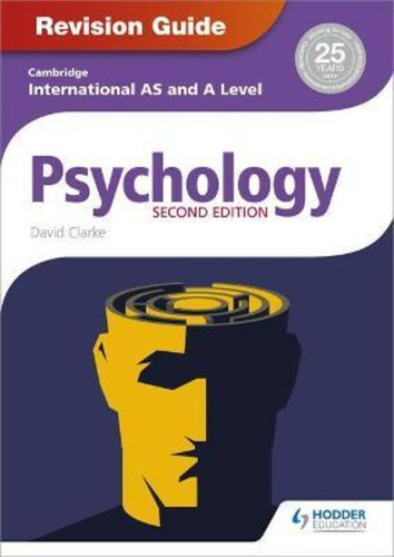 Cambridge International A/as - Psychology Rev Guide  *2nd Ed