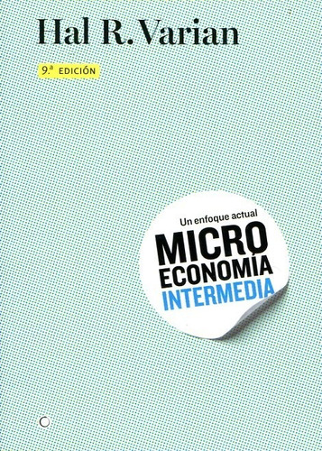 Microeconomia Intermedia. Varian