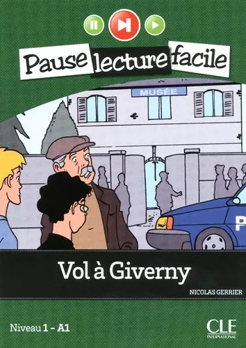 Vol A Giverny - Pause Lecture Facile A1 + Cd, De Gerrier, Nicolas.  Editorial Cle En Francés