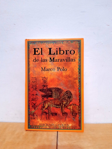 Marco Polo - El Libro De Las Maravillas - Libro Pasta Dura