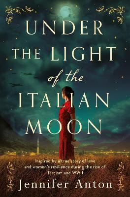 Libro Under The Light Of The Italian Moon : Inspired By A...