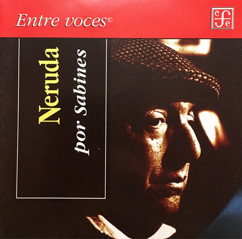 Cd Neruda Por Sabines Fondo De Cultura Economica Nuevo