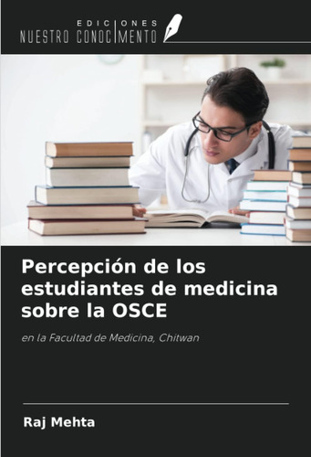 Libro: Percepción De Los Estudiantes De Medicina Sobre La Os