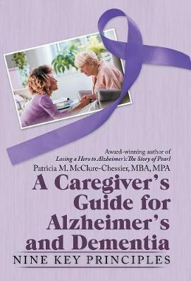 Libro A Caregiver's Guide For Alzheimer's And Dementia - ...