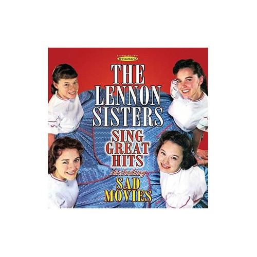 Lennon Sisters Sing Great Hits Including Sad Movies Usa Cd