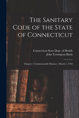 Libro The Sanitary Code Of The State Of Connecticut: Chap...