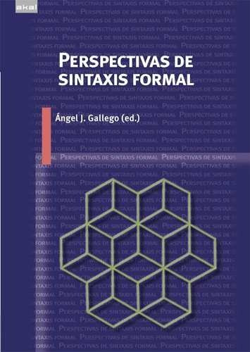 Perspectivas De Sintaxis Formal, Gallego, Ed. Akal