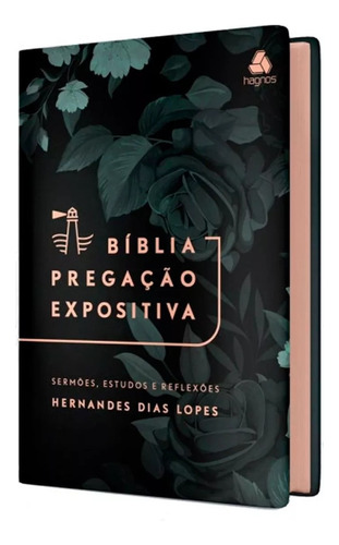 Bíblia Pregação Expositiva - Sermões, Estudos E Reflexões - Hernandes Dias Lopes - Ra Capa Dura Harmonia