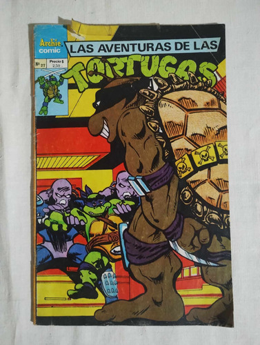 Las Aventuras De Las Tortugas Ninja N° 27 - Octubre 1992