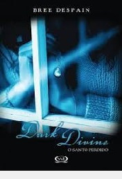 Livro Dark Divine - O Santo Perdido Bree Despain