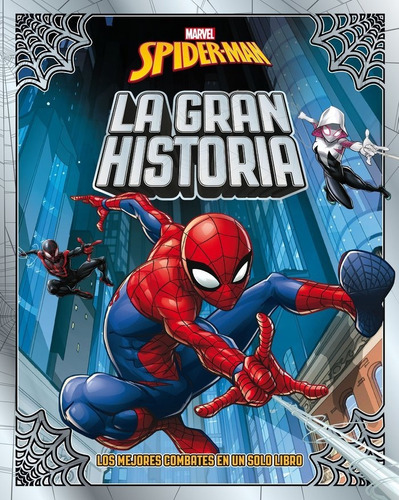 Spider-man. La Gran Historia, De Disney. Editorial Libros Disney En Español
