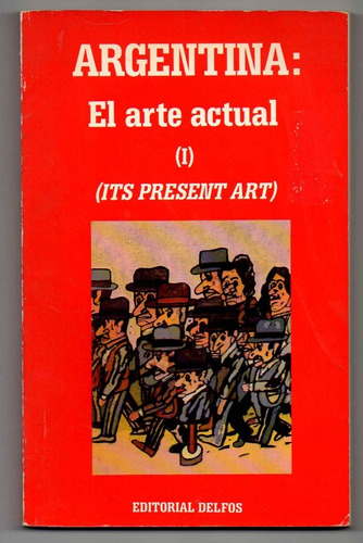 Argentina El Arte Actual (i) - (its Present Art)  (4)