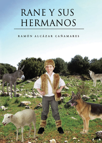 Rane Y Sus Hermanos, De Alcázar Cañamares , Ramón.., Vol. 1.0. Editorial Punto Rojo Libros S.l., Tapa Blanda, Edición 1.0 En Español, 2032