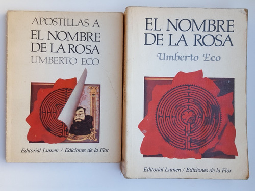 Apostillas A El Nombre De La Rosa Umberto Eco El Nombre De  