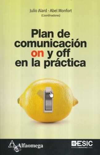 Plan De Comunicación On Y Off En La Práctica