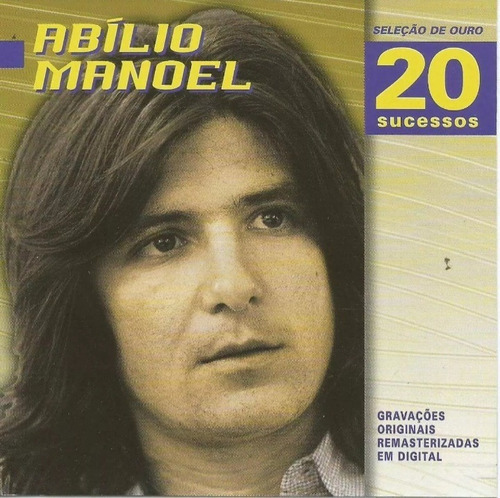 Cd Abílio Manoel Seleção De Ouro 20 Sucessos.100% Original