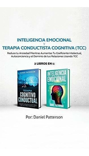 Inteligencia Emocional Y Terapia Conductista Cognitiva (tcc)