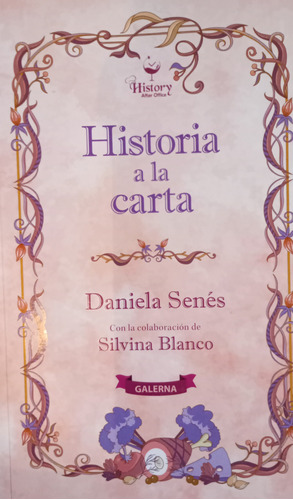 Libro Usado Historia A La Carta  Daniela Senes Como Nuevo