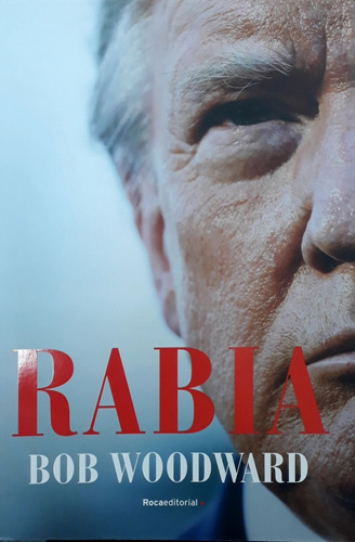 Rabia - Bob Woodward