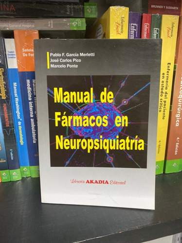 Garcia Merletti Manual De Farmacos En Neuropsiquiatría