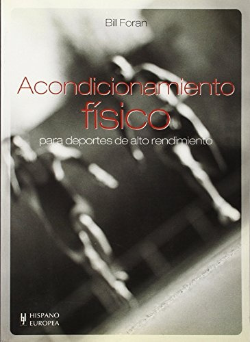 Acondicionamiento Fisico  - Foran Bill